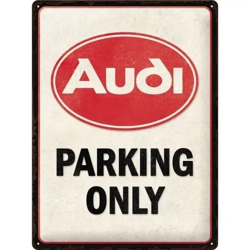 Nostalgic Art Large Sign 30x40cm Metal Wall Hanging Home Decor Audi Parking Only - Home & Garden