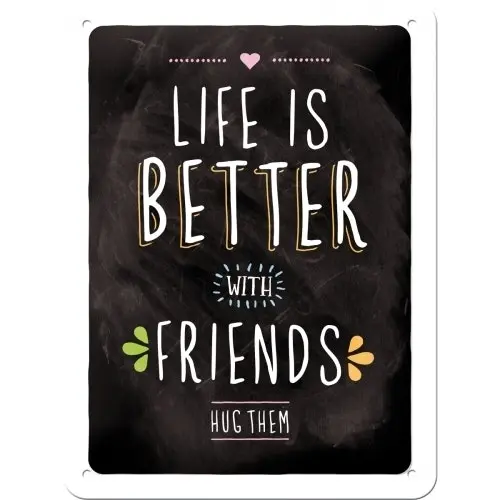 Nostalgic Art 15x20cm Small Wall Hanging Metal Sign Life is Better with Friends - Home & Garden