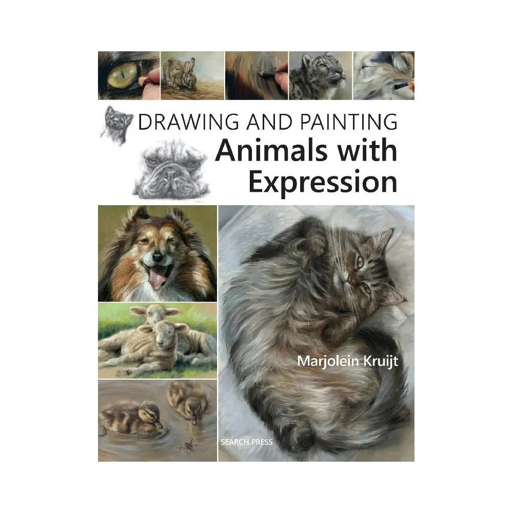 Search Press Drawing And Painting Animals With Expression Paperback Book 144-Pg