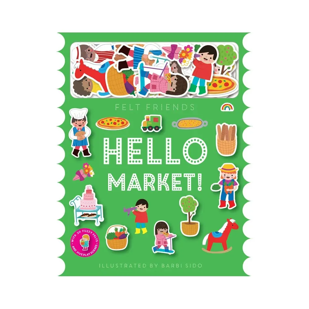 Really Decent Books Felt Friends Childrens Reading Book- Hello Market 3Y+